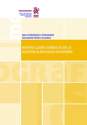 Nuevas Claves Jurídicas de la Asistencia Religiosa en España