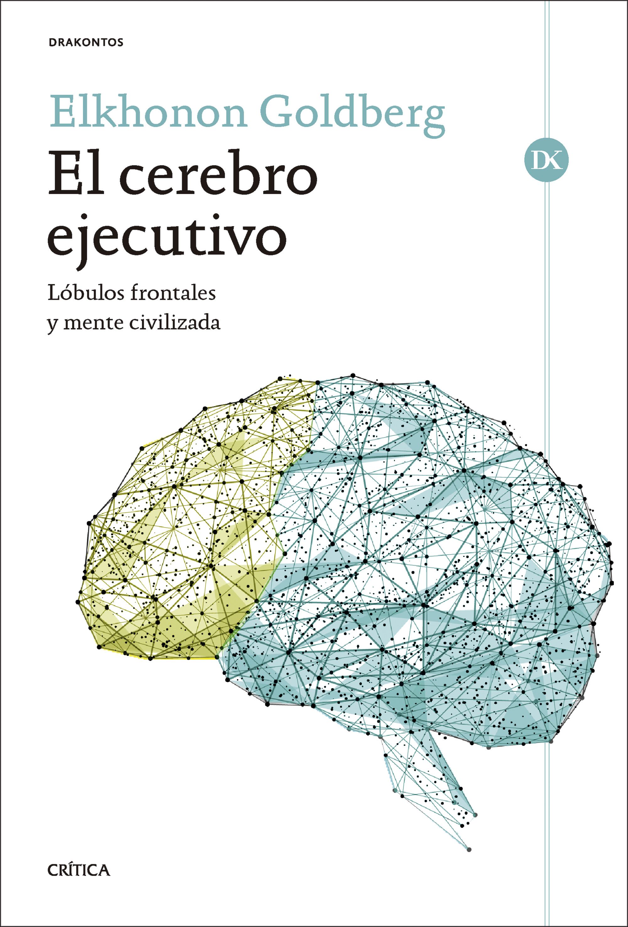 El cerebro ejecutivo