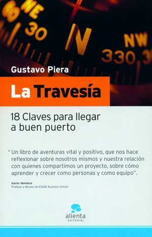 La Travesía . 18 Claves para llevar a buen puerto