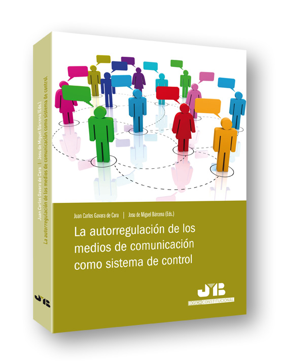 La autorregulación de los medios de comunicación como sistema de control