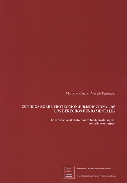 Estudios sobre protección jurisdiccional de los derechos fundamentales