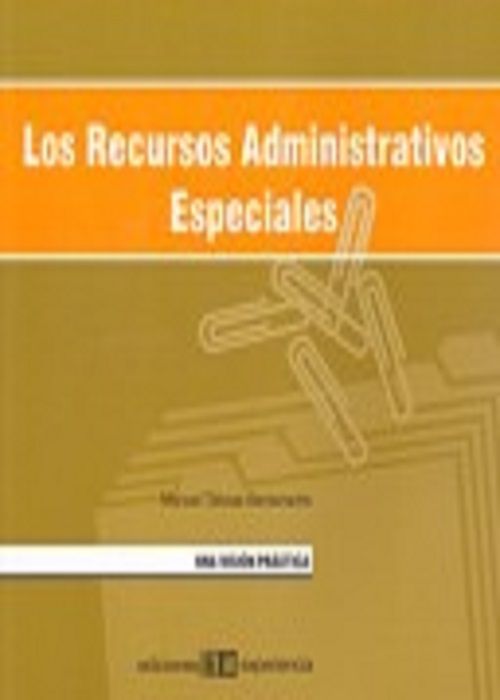 Los Recursos Administrativos Especiales