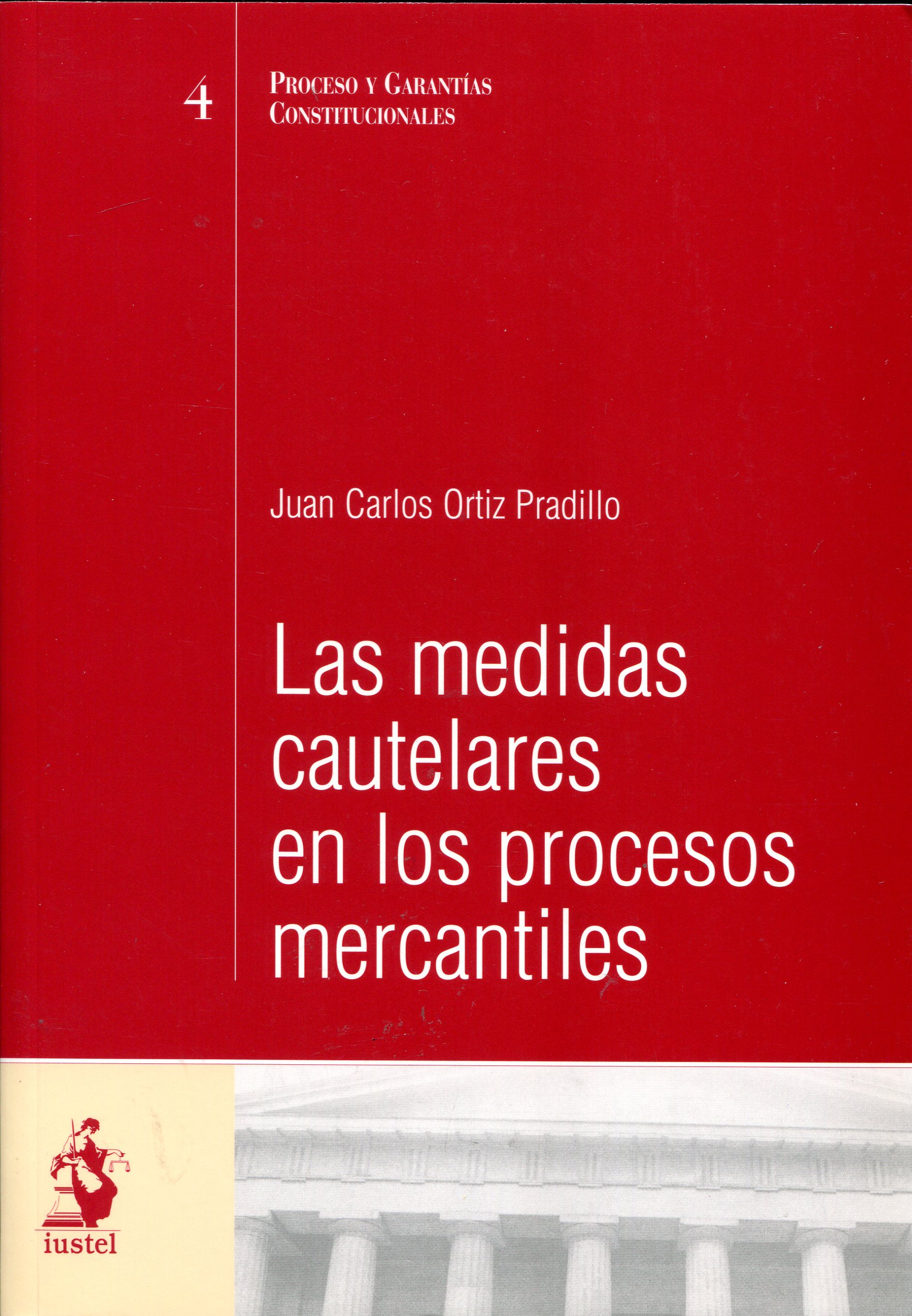 Las Medidas Cautelares en los Procesos Mercantiles