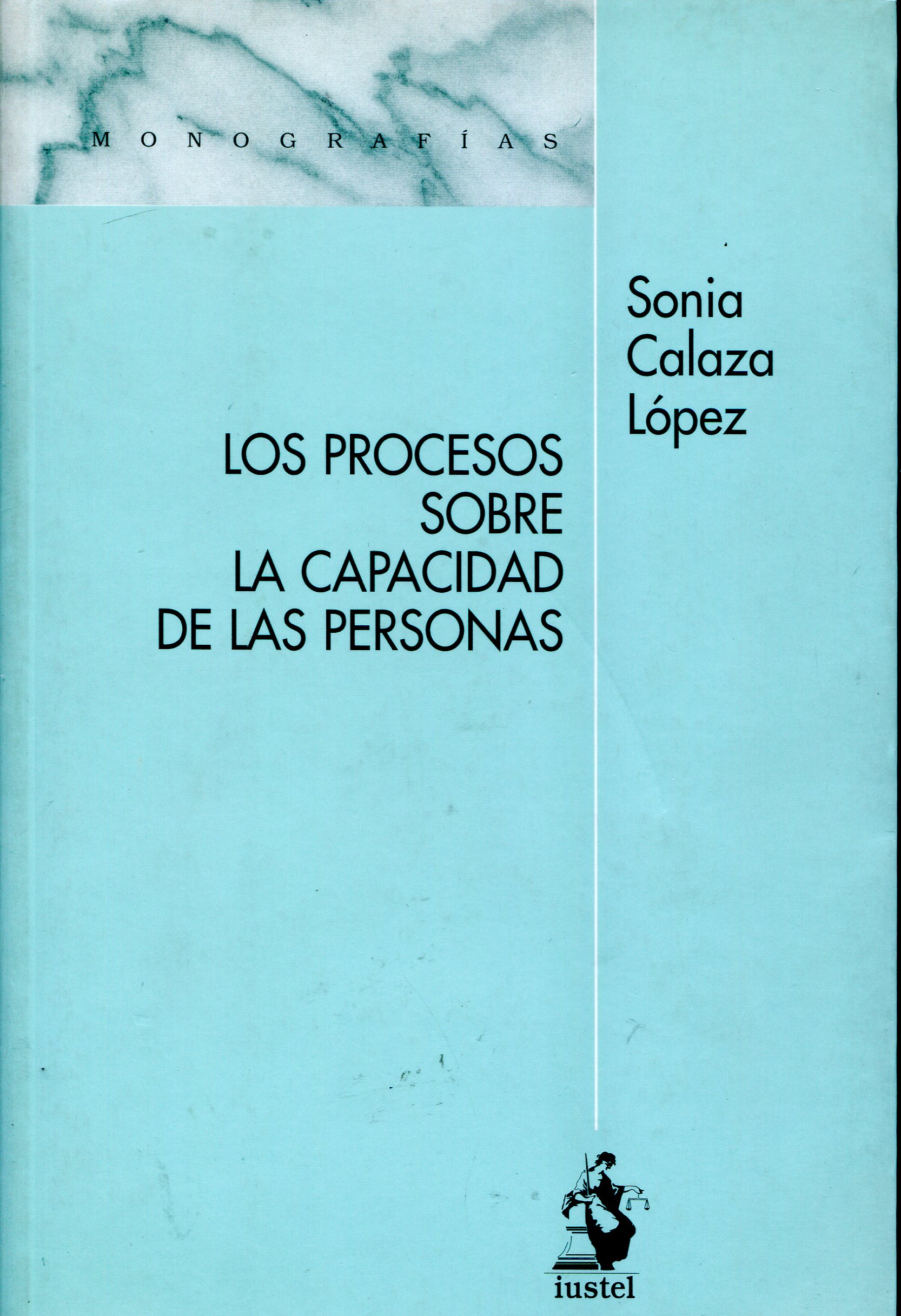 Los Procesos sobre la Capacidad de las Personas