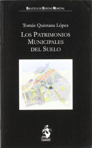 Los Patrimonios Municipales del Suelo