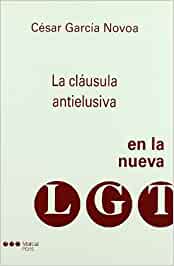 La clausula antielusiva en la nueva LGT