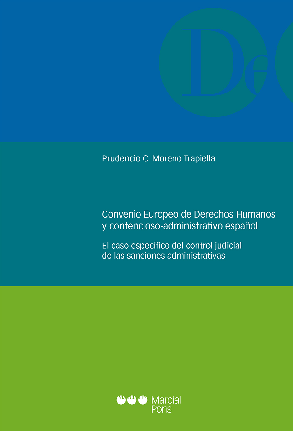 Convenio Europeo de Derechos Humanos y Contencioso - Administrativo Español 