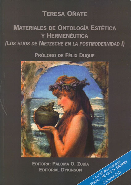 Materiales de Ontología Estética y Hermenéutica ( Los hijos de Nietzsche en la posmodernidad I )