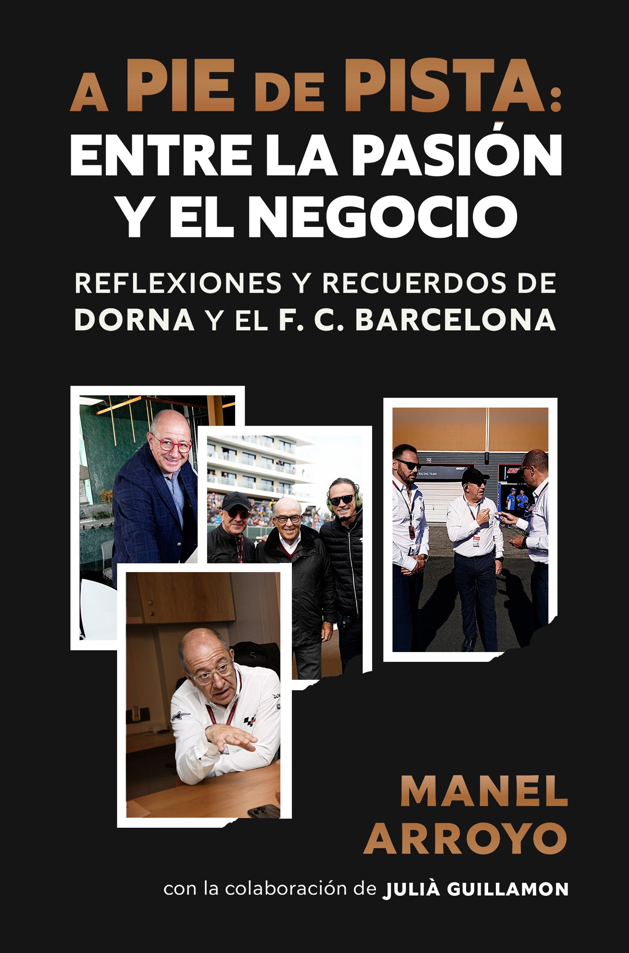 A pie de pista: entre la pasión y el negocio