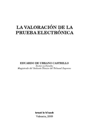 La valoración de la prueba electrónica