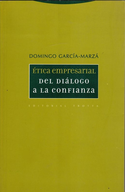 Ética empresarial: del diálogo a la confianza