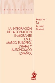La integración de la población inmigrante en el marco Europeo , Estatal y Autonómico Español