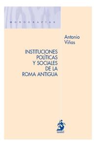 Instituciones Políticas y Sociales de la Roma Antigua