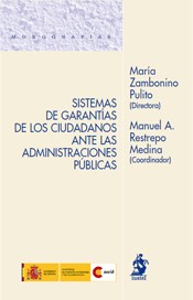 Sistemas de Garantías de los Ciudadanos ante las Administraciones Públicas