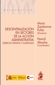 Descentralización en sectores de la Acción Administrativa (Derecho Español y Marroquí)