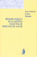 Régimen Público de la Gestión Colectiva de Derechos de Autor