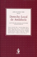 Derecho Local de Andalucía . Ley 5/2010, de 11 de Junio, de Autonomía Local de Andalucía