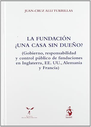 La fundación ¿ una casa sin dueño ?