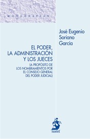 El poder, la administración y los jueces