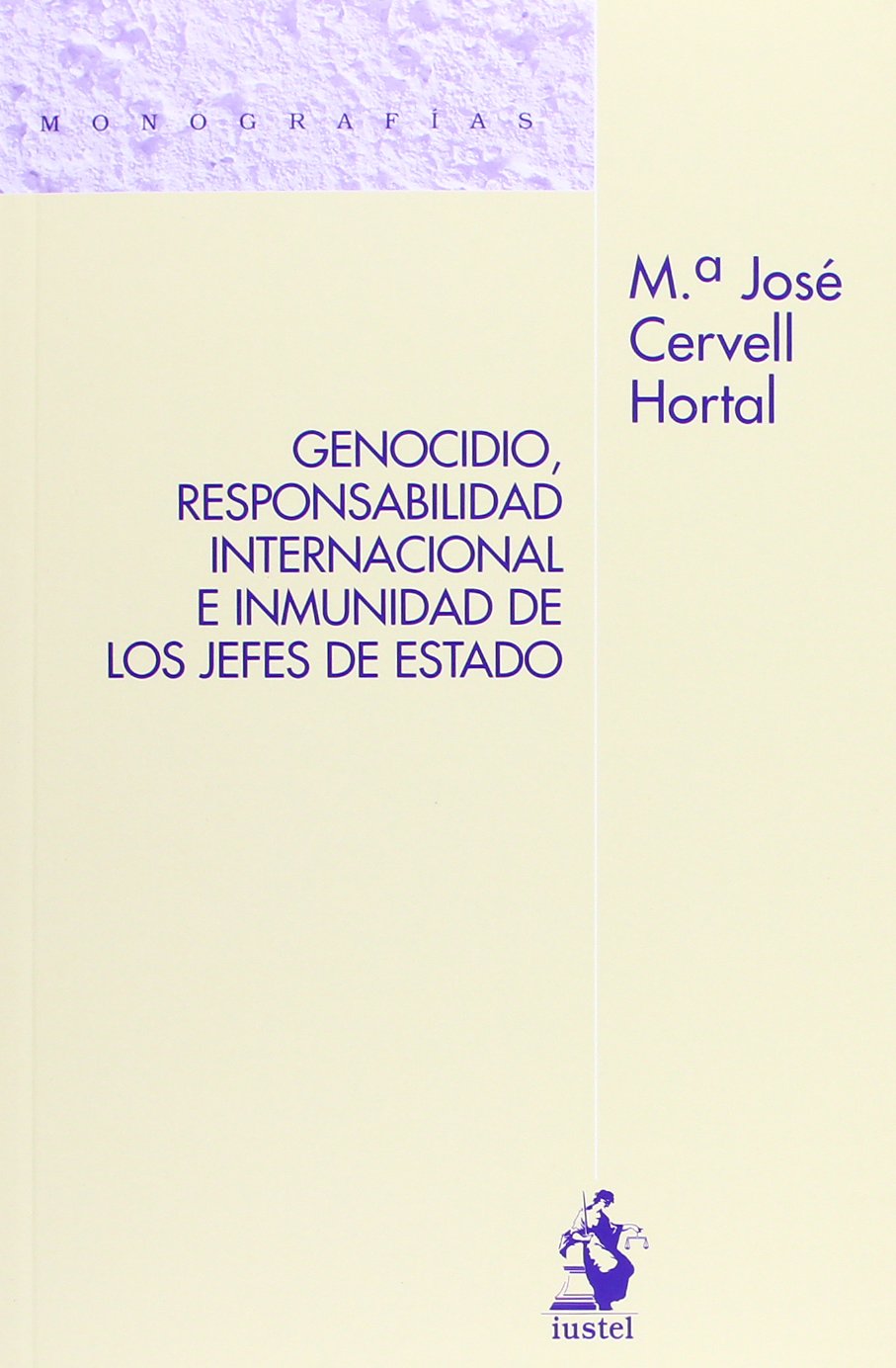 Genocidio, responsabilidad internacional e inmunidad de los Jefes de Estado