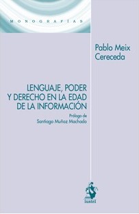 Lenguaje, poder y derecho en la edad de la información