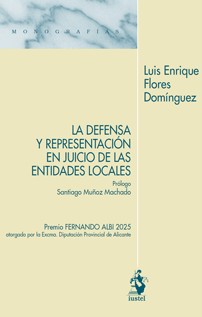La defensa y representación en juicio de las entidades locales