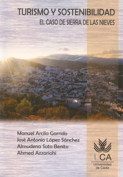Turismo y sostenibilidad . El caso de Sierra de las Nieves