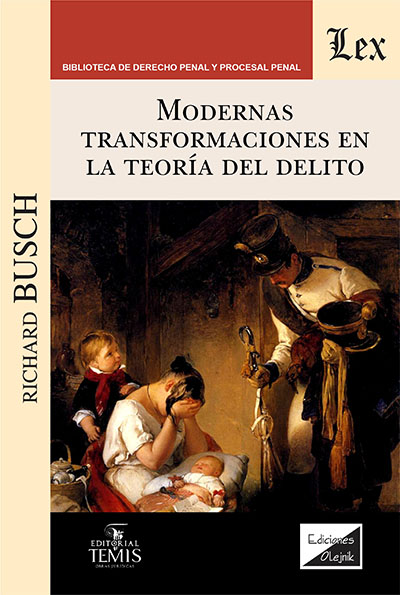 Modernas transformaciones en teoría delito