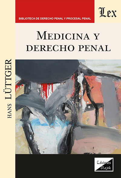 Medicina y Derecho Penal