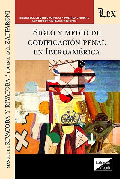 Siglo y medio de codificación penal en Iberoamérica