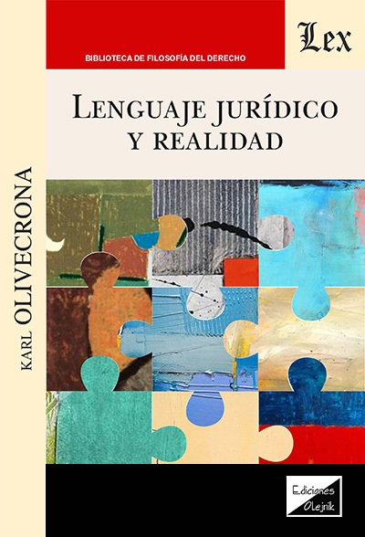 Lengiaje jurídico y realidad