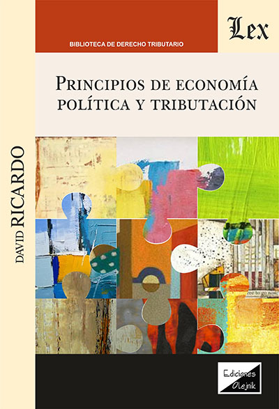 Principios de economìa política y tributación