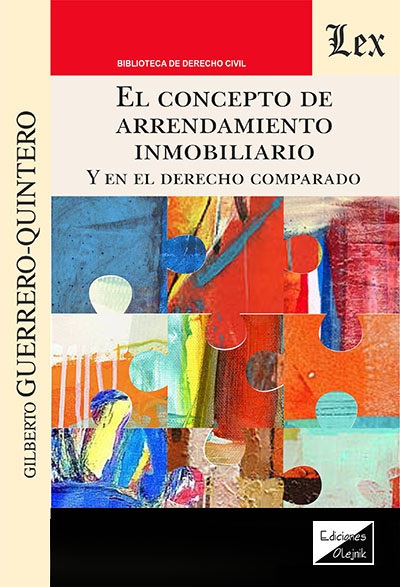 El concepto de arrendamiento inmobiliario y en el derecho comparado