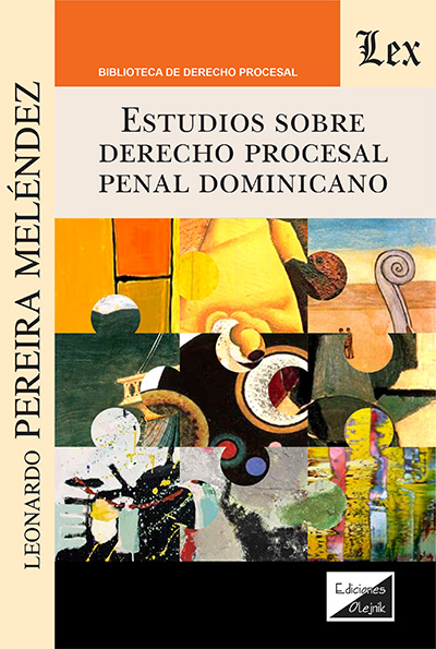 Estudios sobre Derecho procesal penal dominicano