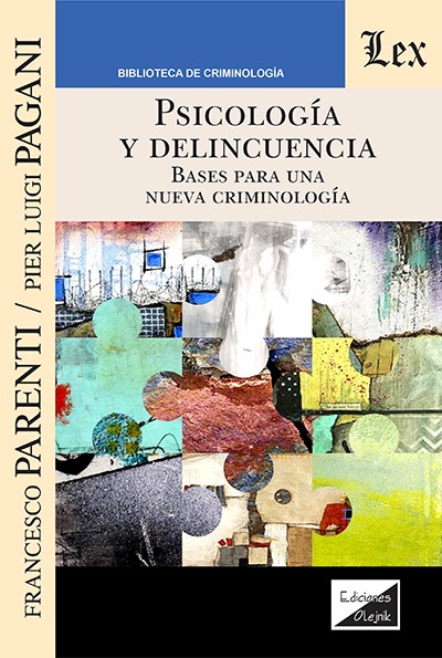 Psicología y delincuencia