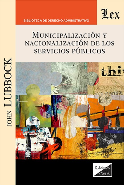 Municipalización y nacionalización de los servicios públicos