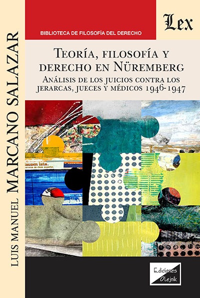 Teoría, Filosofía y Derecho en Nüremberg