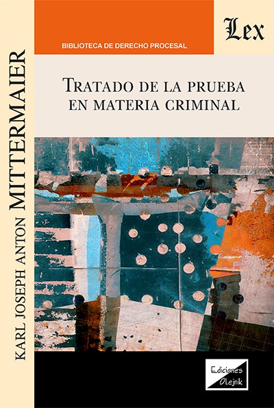 Tratado de la prueba en materia criminal