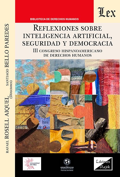 Reflexiones sobre inteligencia artificial, seguridad y democracia