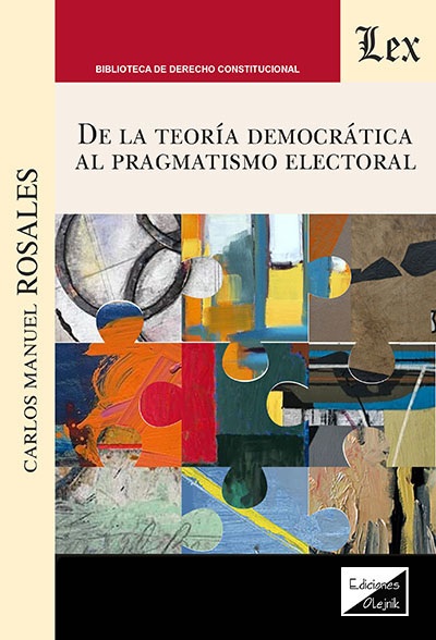 De la teoría democrática al pragmatismo electoral