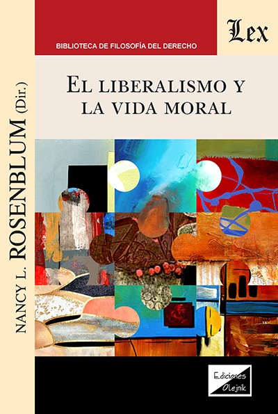 El libreralismo y la vida moral