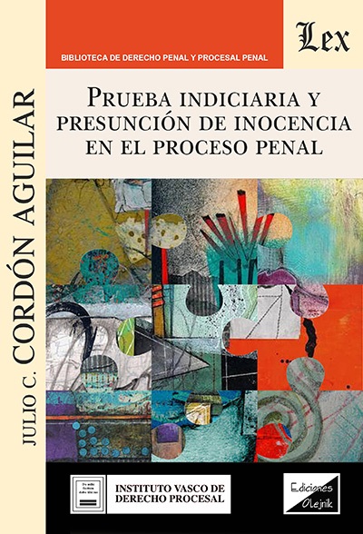 Prueba indiciaria y presunción de inocencia en el proceso penal