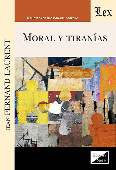 Moral y tiranías
