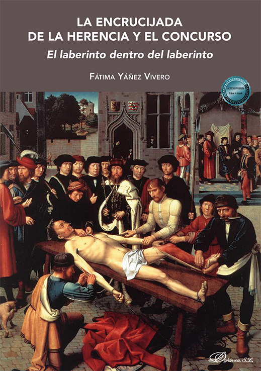 La encrucijada de la herencia y el concurso. El laberinto dentro del laberinto
