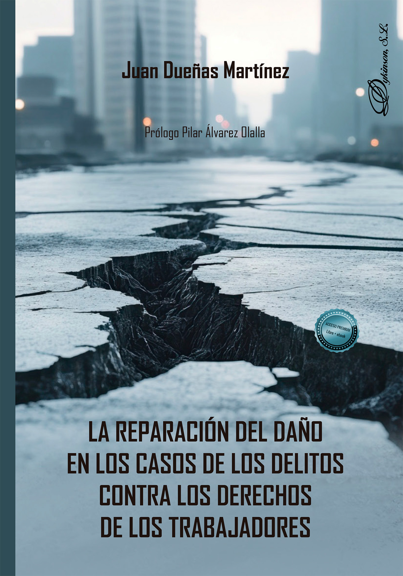 La reparación del daño en los casos de los delitos contra los derechos de los trabajadores