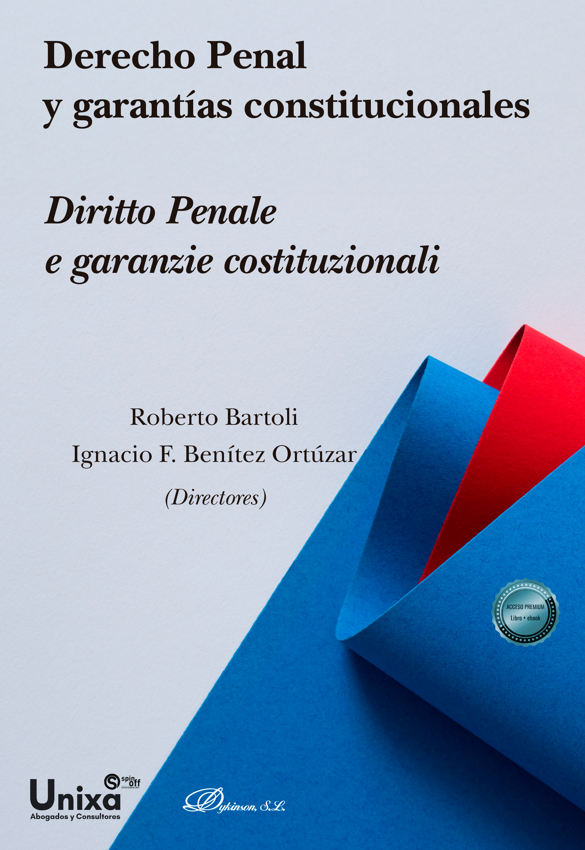 Derecho Penal y garantías constitucionales