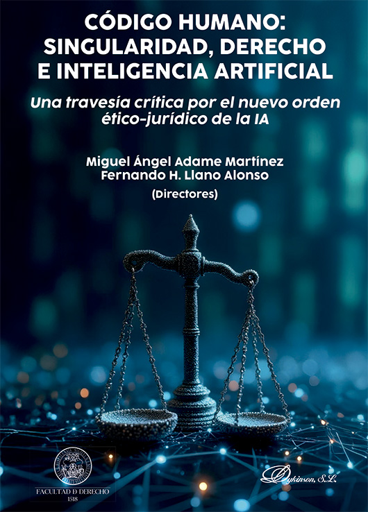 Código humano: singularidad, derecho e inteligencia artificial