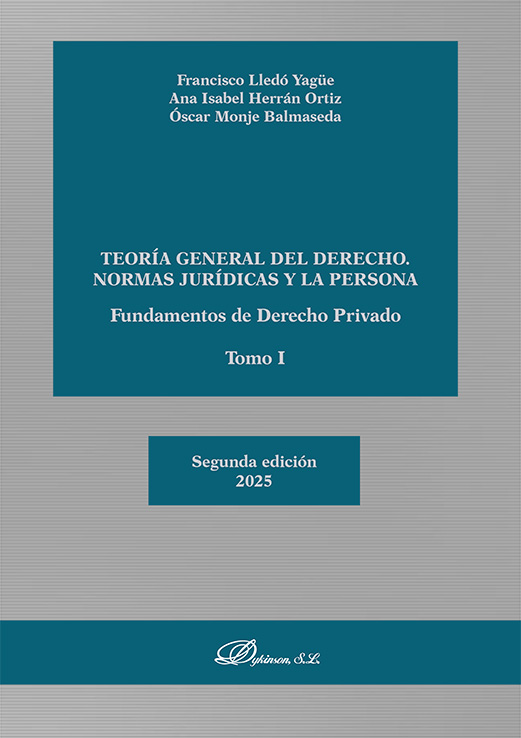 Teoría general del derecho - Normas jurídicas y la persona -  Fundamentos de Derecho Privado (Tomo I) 2ª Edición