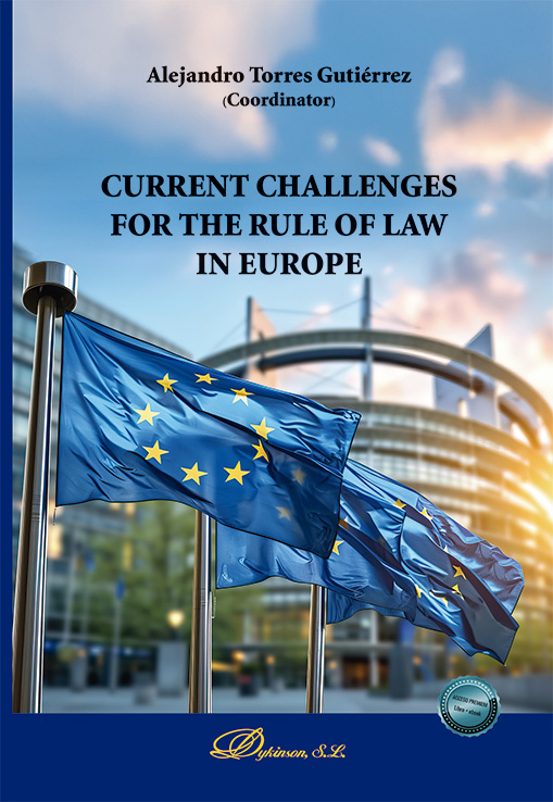 Current challenges for the rule of law in Europe
