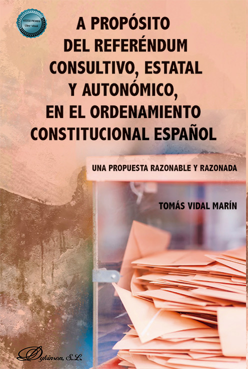 A propósito del referéndum consultivo, estatal y autonómico, en el ordenamiento constitucional español